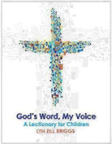 Cover of God's Word, My Voice: A Lectionary for Children