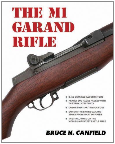 Cover of The M1 Garand Rifle