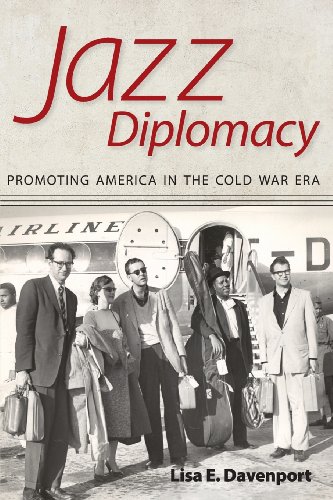 Cover of Jazz Diplomacy: Promoting America in the Cold War Era
