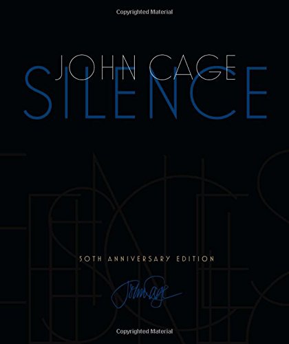 Cover of Silence: Lectures and Writings, 50th Anniversary Edition