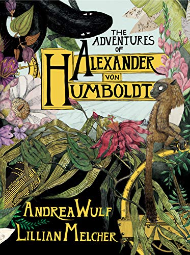 Cover of The Adventures of Alexander Von Humboldt (Pantheon Graphic Library)