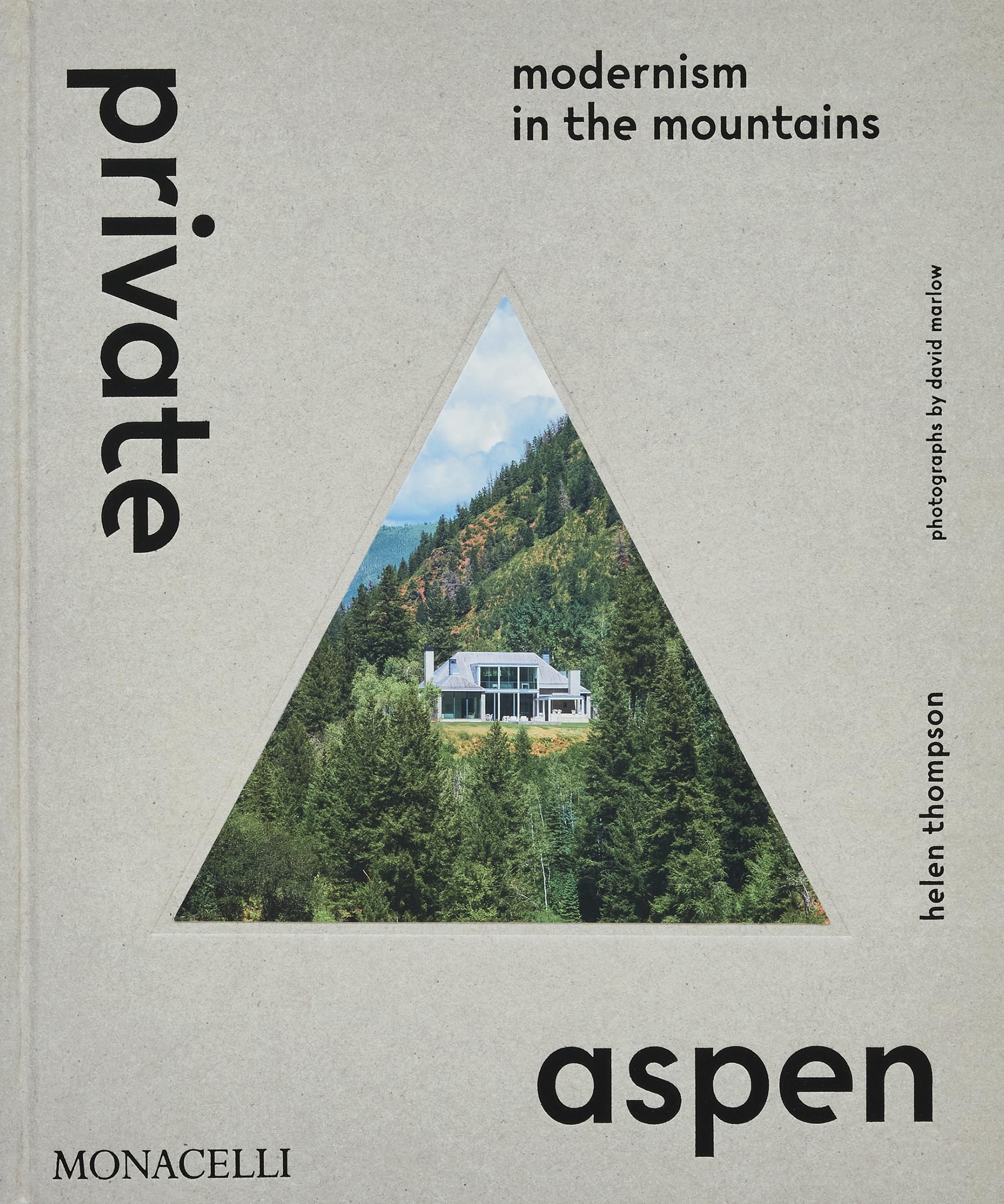 Cover of Private Aspen: Modernism in the Mountains