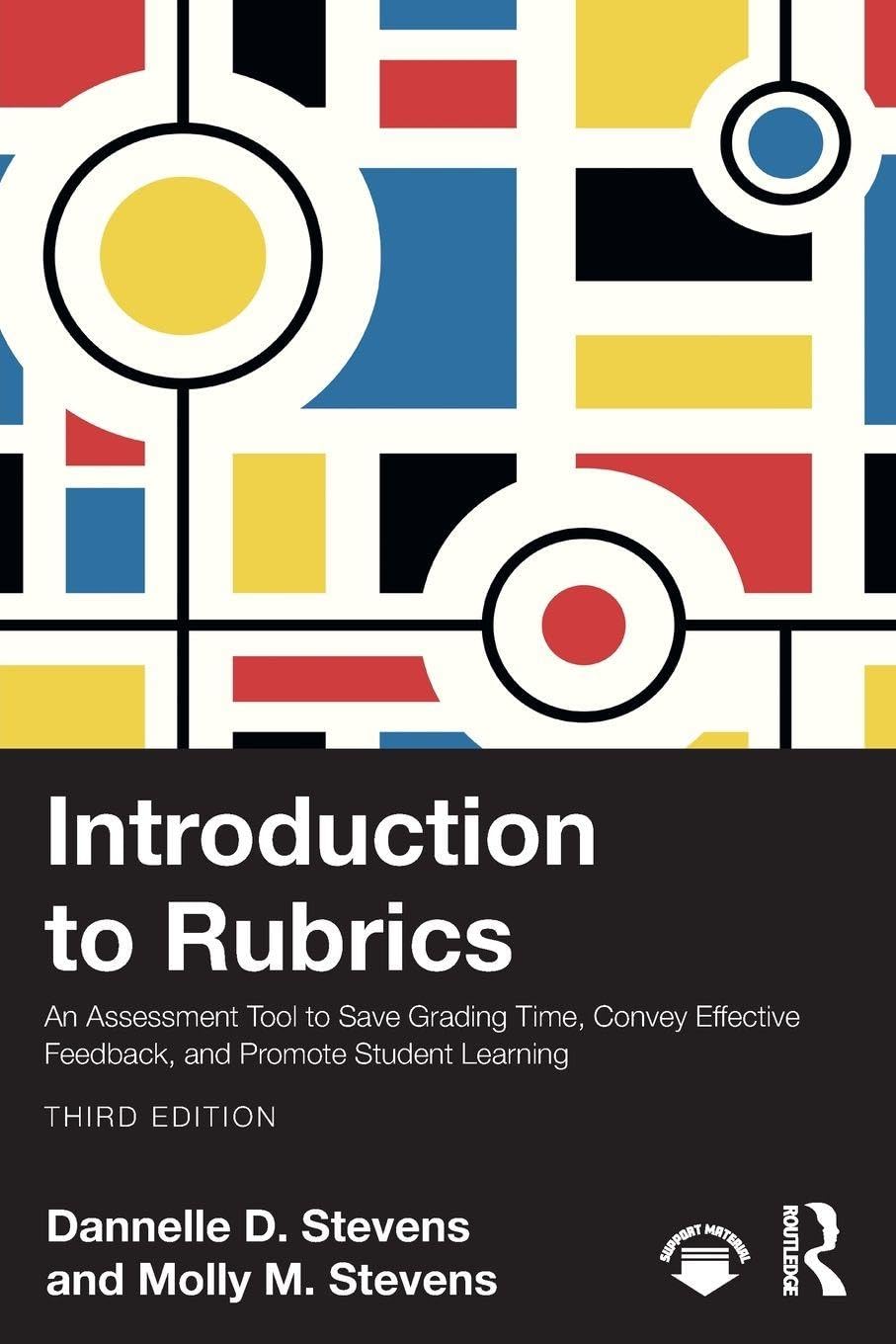 Cover of Introduction to Rubrics: An Assessment Tool to Save Grading Time, Convey Effective Feedback, and Promote Student Learning