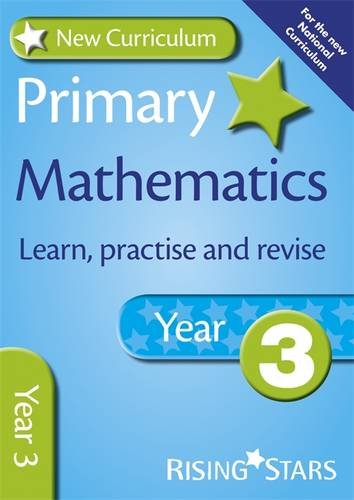 Cover of New Curriculum Primary Mathematics Learn, Practise and Revise Year 3 (RS Primary New Curriculum Learn, Practise, Revise)
