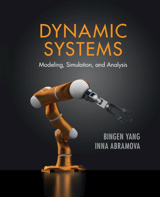 Cover of Dynamic Systems: Modeling, Simulation, and Analysis