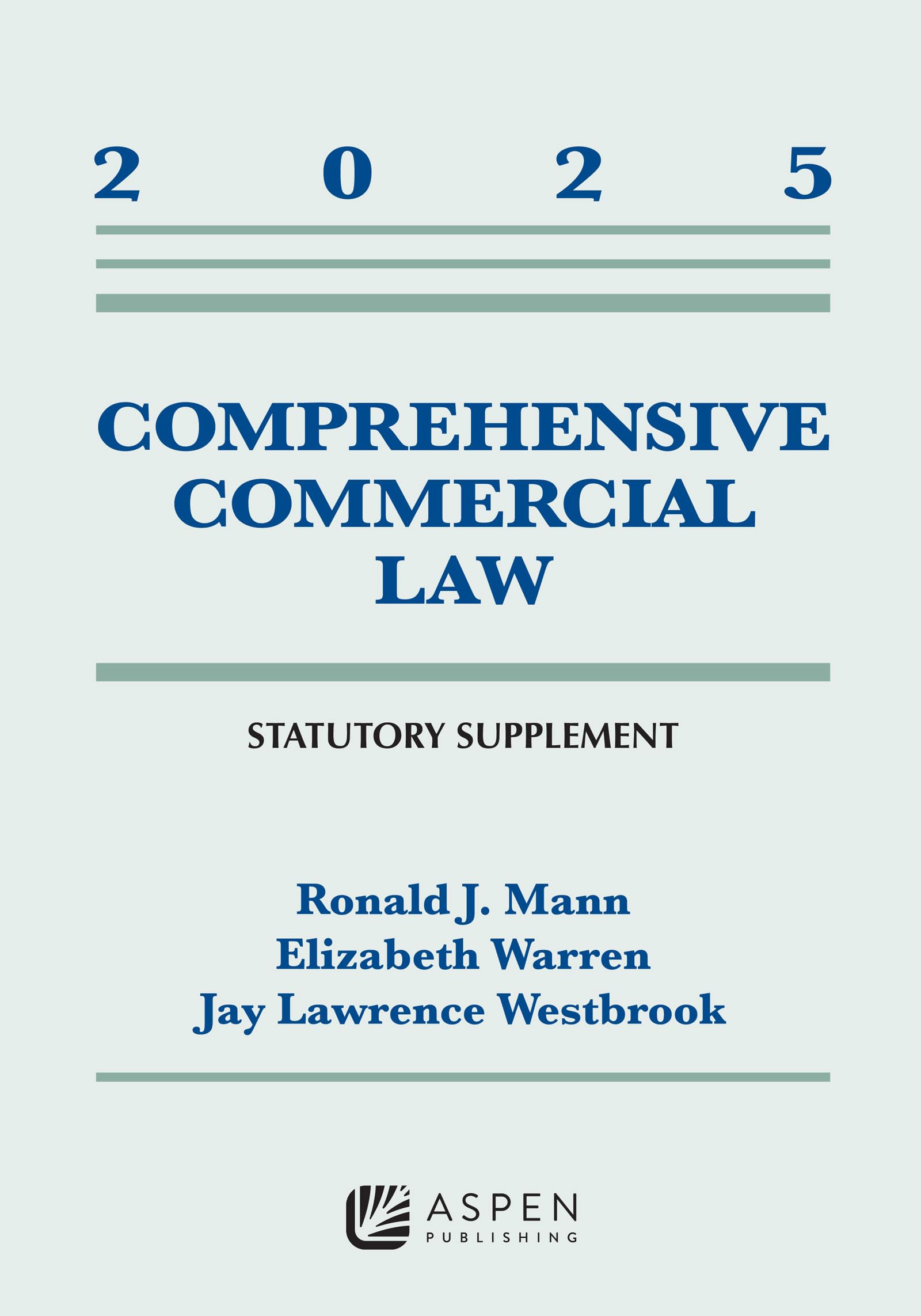 Cover of Comprehensive Commercial Law: 2025 Statutory Supplement
