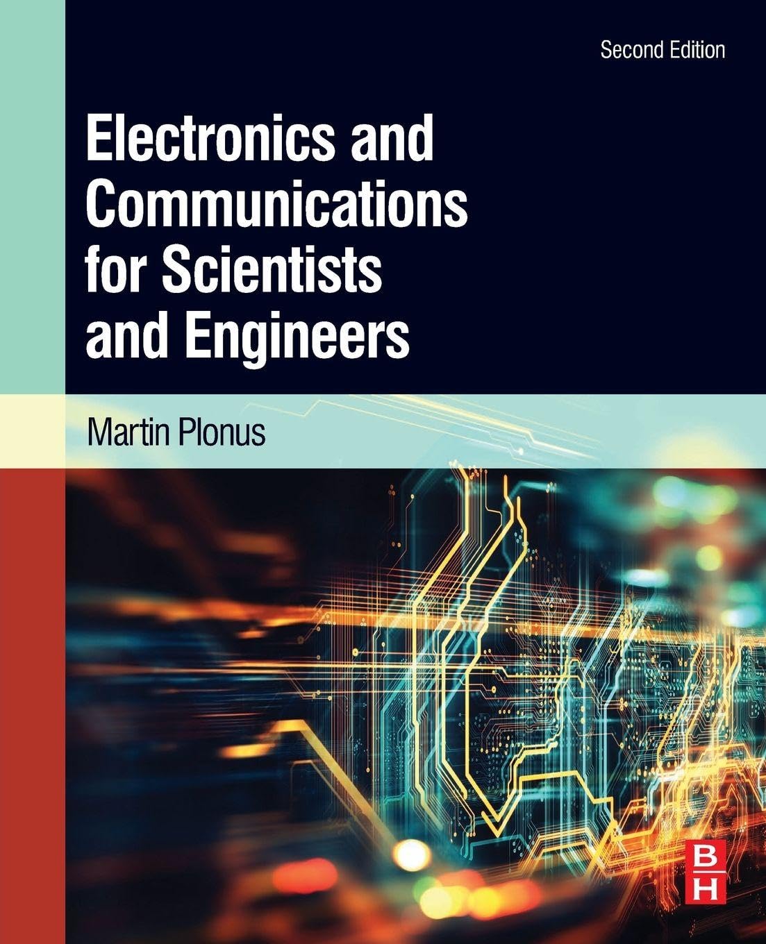 Cover of Electronics and Communications for Scientists and Engineers