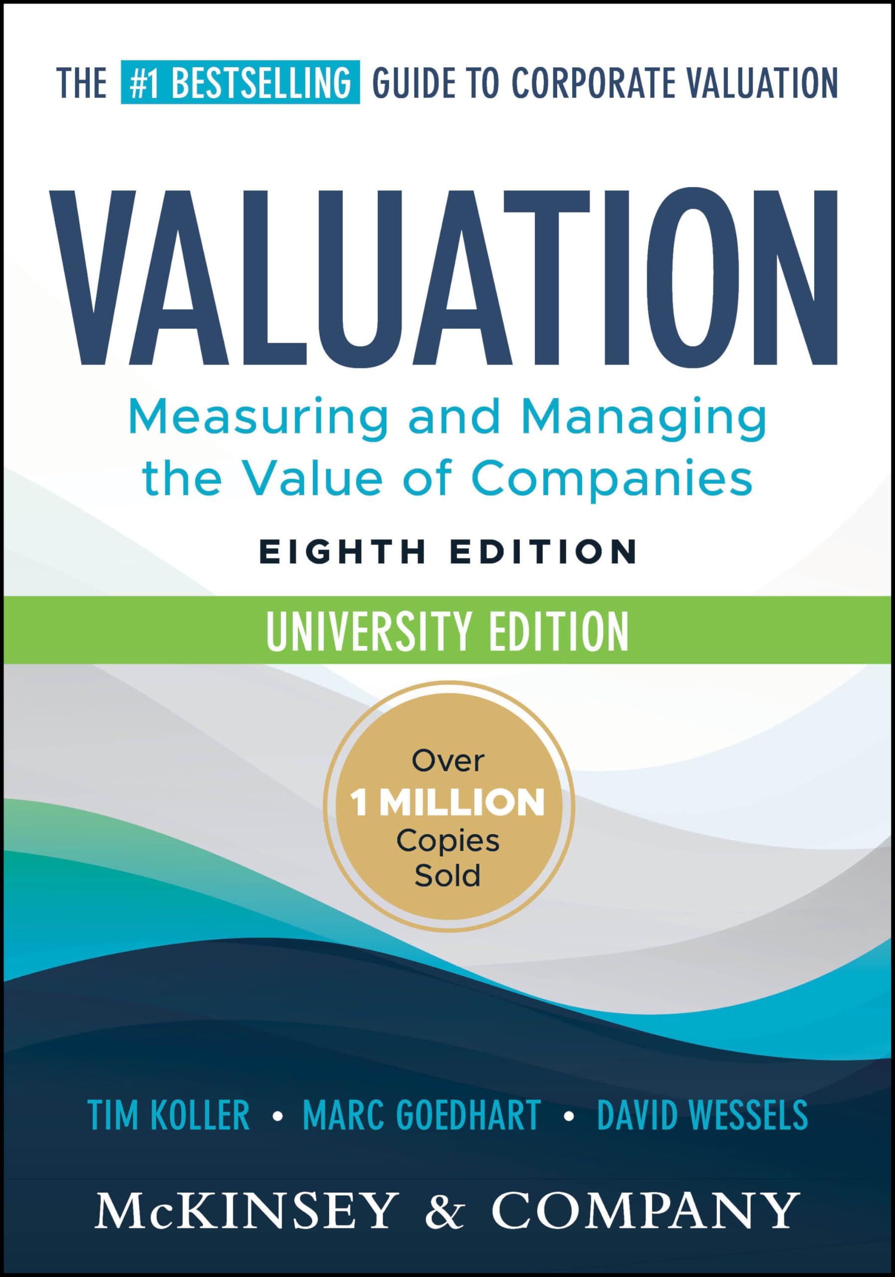 Cover of Valuation: Measuring and Managing the Value of Companies, University Edition (Wiley Finance)