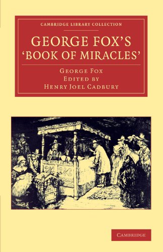 Cover of George Fox's 'Book of Miracles' (Cambridge Library Collection - Religion)