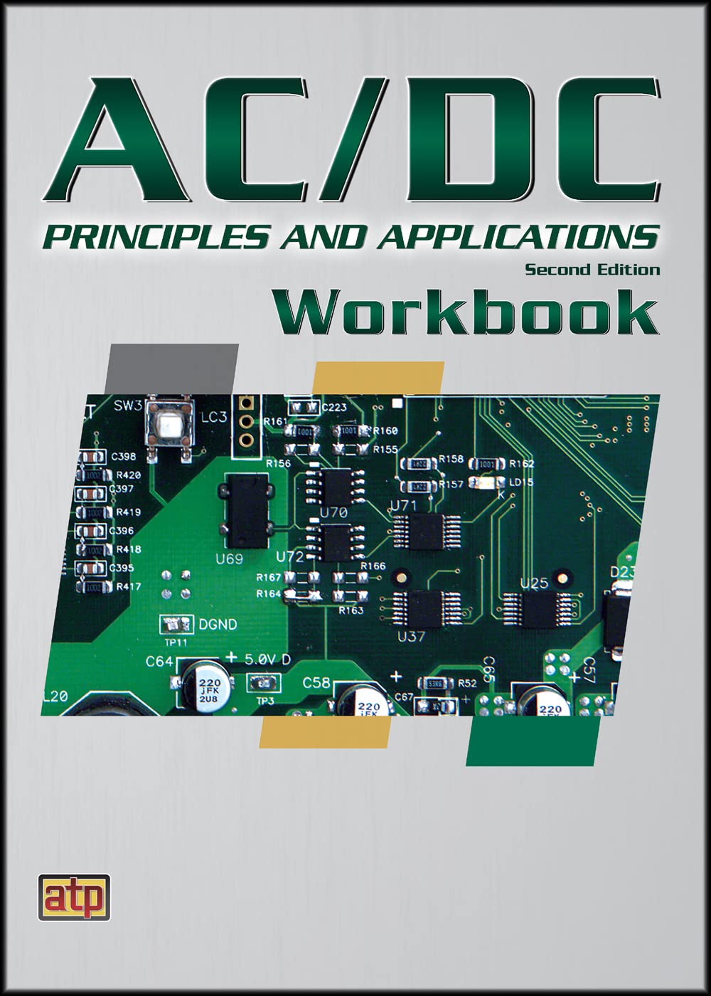 Cover of AC/DC Principles and Applications Workbook