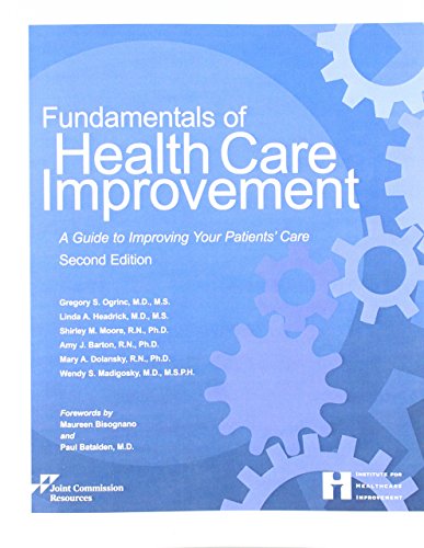 Cover of Fundamentals of Health Care Improvement: A Guide to Improving Your Patients' Care