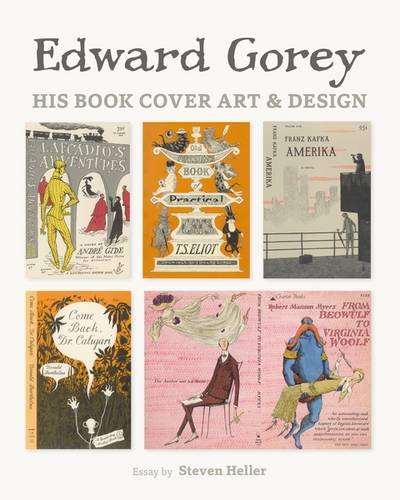 Cover of Edward Gorey: His Book Cover Art and Design