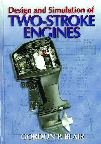 Cover of Design and Simulation of Two-Stroke Engines (Premiere Series Books)