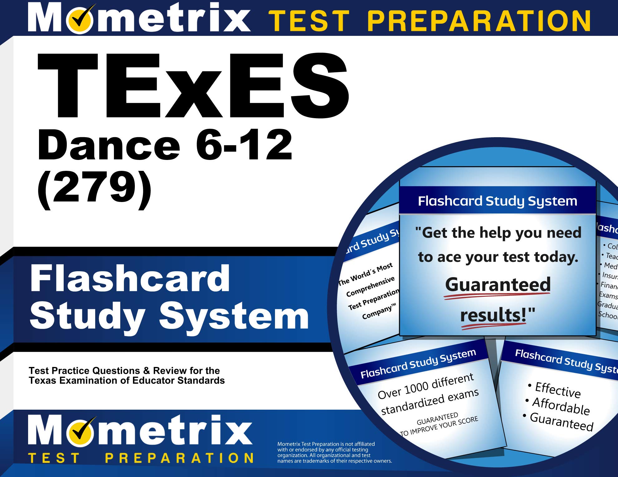 Cover of TExES Dance 6-12 (279) Flashcard Study System: TExES Test Practice Questions & Review for the Texas Examinations of Educator Standards (Cards)