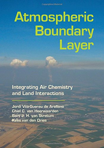 Cover of Atmospheric Boundary Layer: Integrating Air Chemistry and Land Interactions