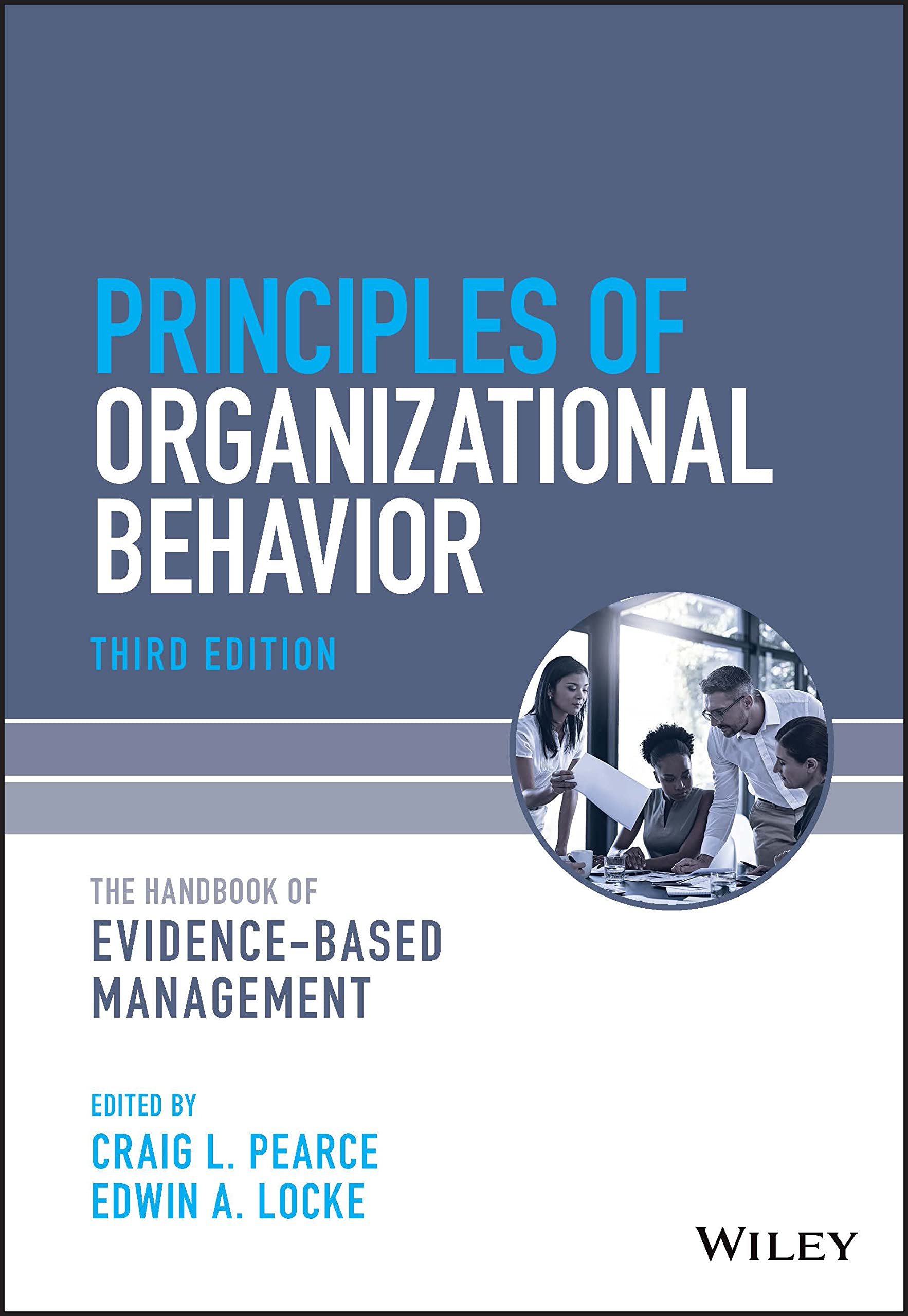 Cover of Principles of Organizational Behavior: The Handbook of Evidence-Based Management