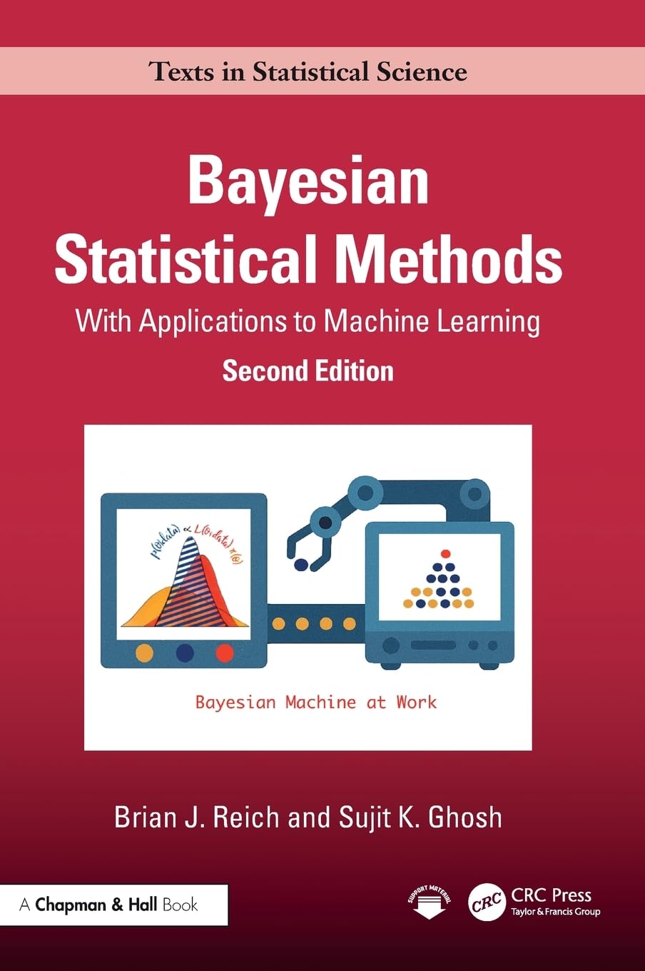 Cover of Bayesian Statistical Methods: With Applications to Machine Learning