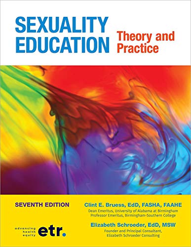 Cover of Sexuality Education: Theory and Practice, Seventh Edition