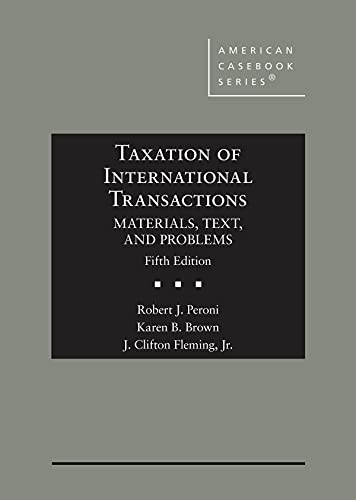 Cover of Taxation of International Transactions: Materials, Text, and Problems (American Casebook Series)