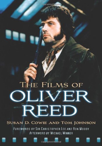 Cover of The Films of Oliver Reed