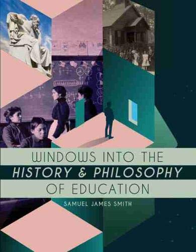 Cover of Windows into the History and Philosophy of Education