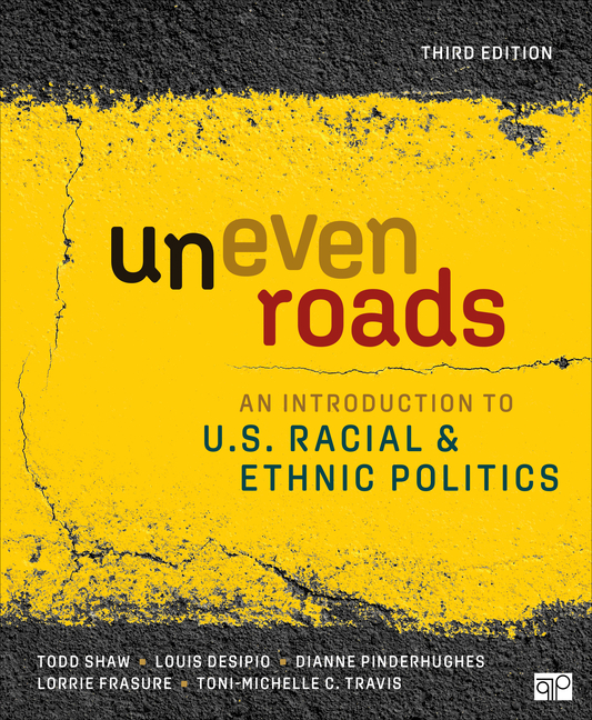 Cover of Uneven Roads: An Introduction to U.S. Racial and Ethnic Politics