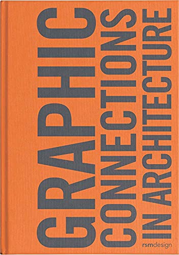 Cover of Graphic Connections in Architecture: Rsm Design
