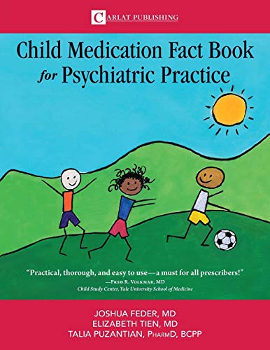 Cover of The Child Medication Fact Book for Psychiatric Practice