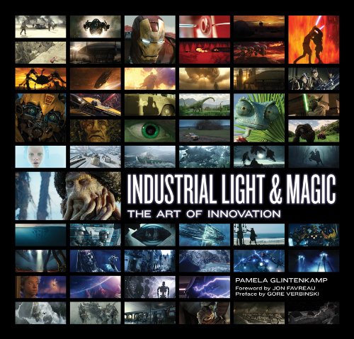 Cover of Industrial Light & Magic: The Art of Innovation