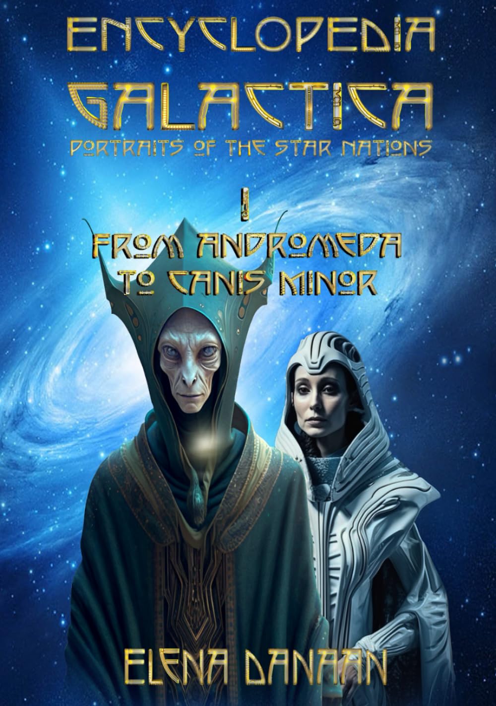 Cover of ENCYCLOPEDIA GALACTICA volume I: From Andromeda to Canis Minor