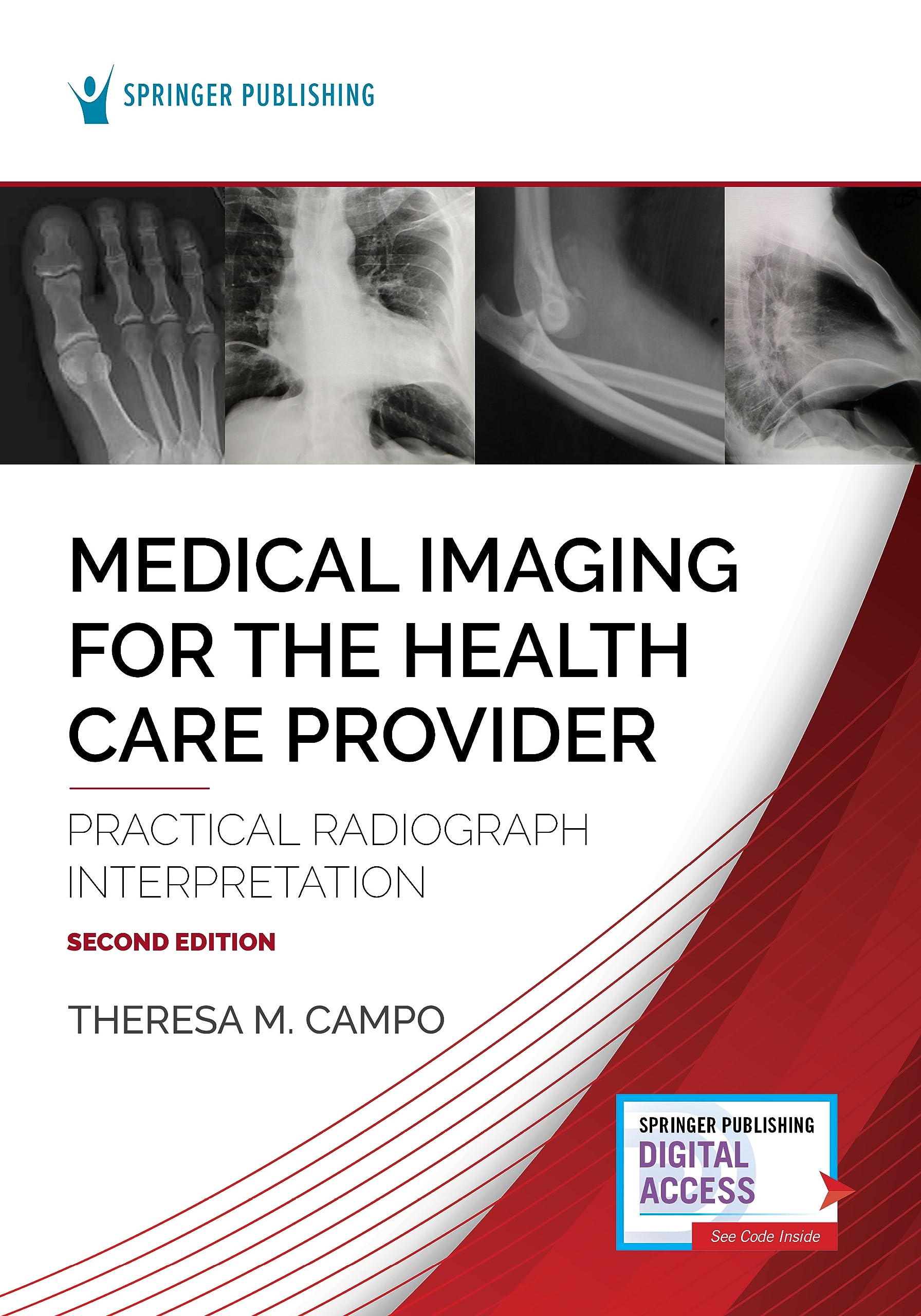 Cover of Medical Imaging for the Health Care Provider: Practical Radiograph Interpretation