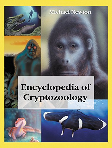 Cover of Encyclopedia of Cryptozoology: A Global Guide to Hidden Animals and Their Pursuers