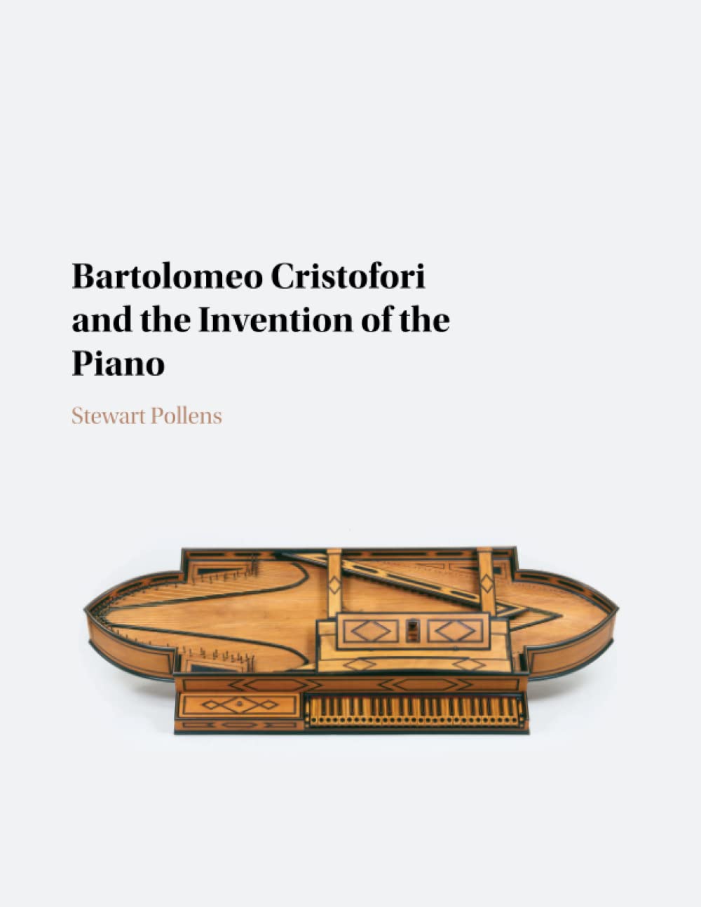 Cover of Bartolomeo Cristofori and the Invention of the Piano