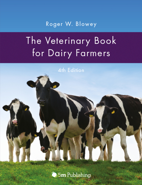 Cover of The Veterinary Book for Dairy Farmers 4th Edition