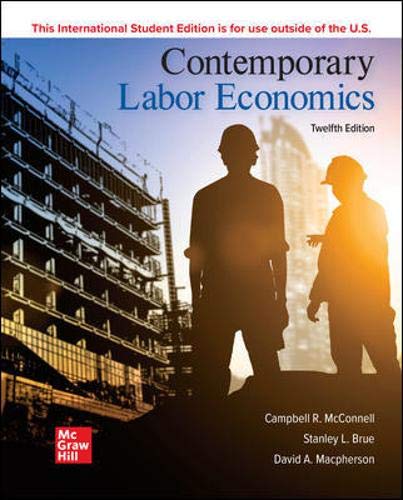 Cover of Contemporary Labor Economics 12th Edition, International Edition, Campbell R. McConnell, Stanley L. Brue, David Macpherson