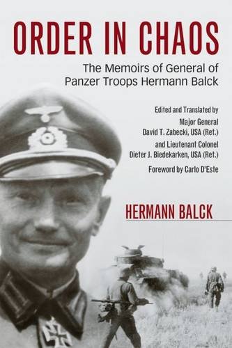 Cover of Order in Chaos: The Memoirs of General of Panzer Troops Hermann Balck