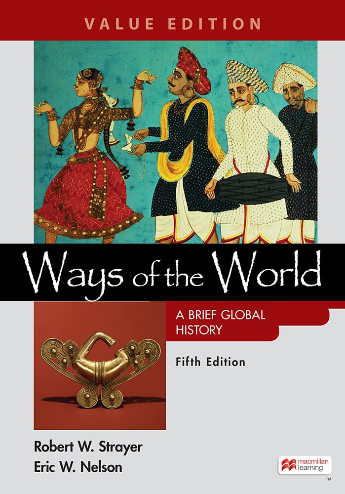Cover of Ways of the World: A Brief Global History, Value Edition, Combined