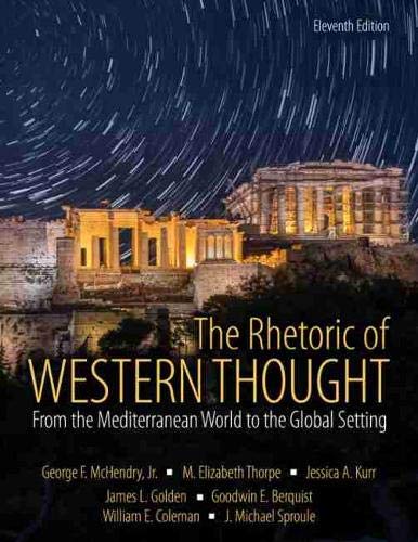 Cover of The Rhetoric of Western Thought: From the Mediterranean World to the Global Setting
