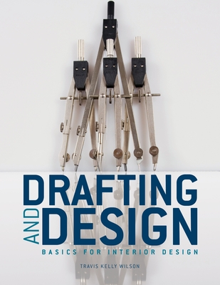 Cover of Drafting & Design: Basics for Interior Design