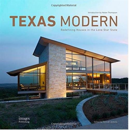 Cover of Texas Modern: Redefining Houses in the Lone Star State