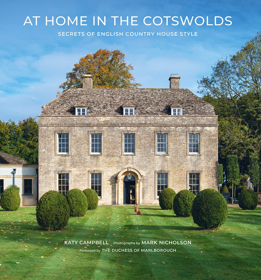 Cover of At Home in the Cotswolds: Secrets of English Country House Style