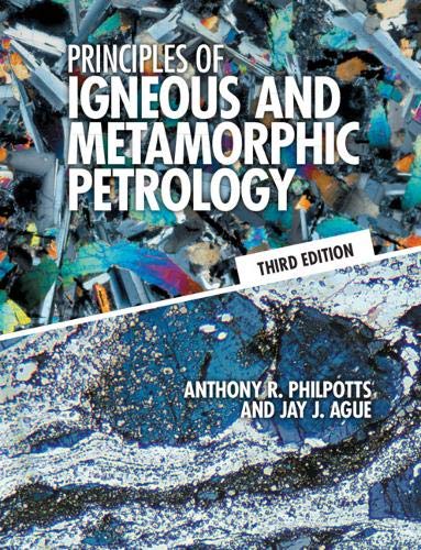 Cover of Principles of Igneous and Metamorphic Petrology