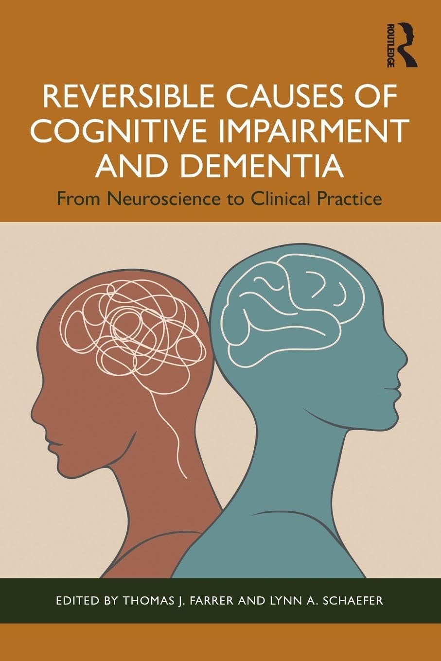 Cover of Reversible Causes of Cognitive Impairment and Dementia: From Neuroscience to Clinical Practice