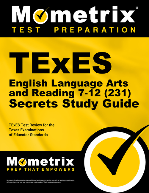 Cover of TExES English Language Arts and Reading 7-12 (231) Secrets Study Guide: TExES Test Review for the Texas Examinations of Educator Standards