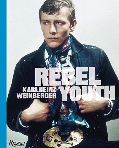 Cover of Rebel Youth: Karlheinz Weinberger