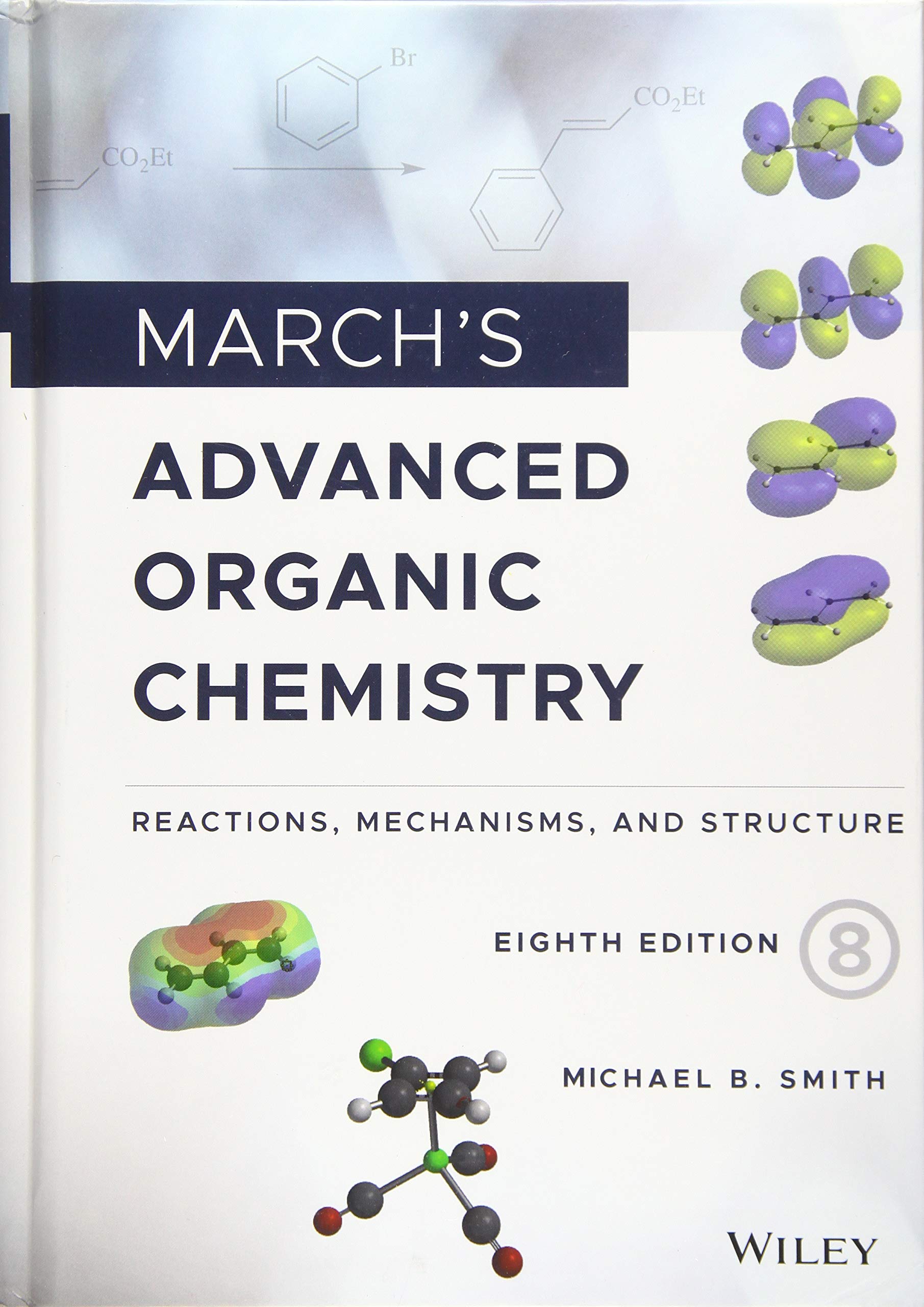 Cover of March's Advanced Organic Chemistry: Reactions, Mechanisms, and Structure