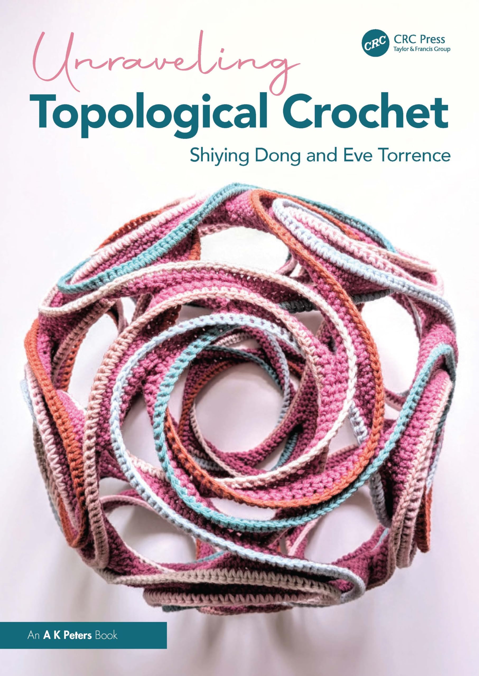 Cover of Unraveling Topological Crochet
