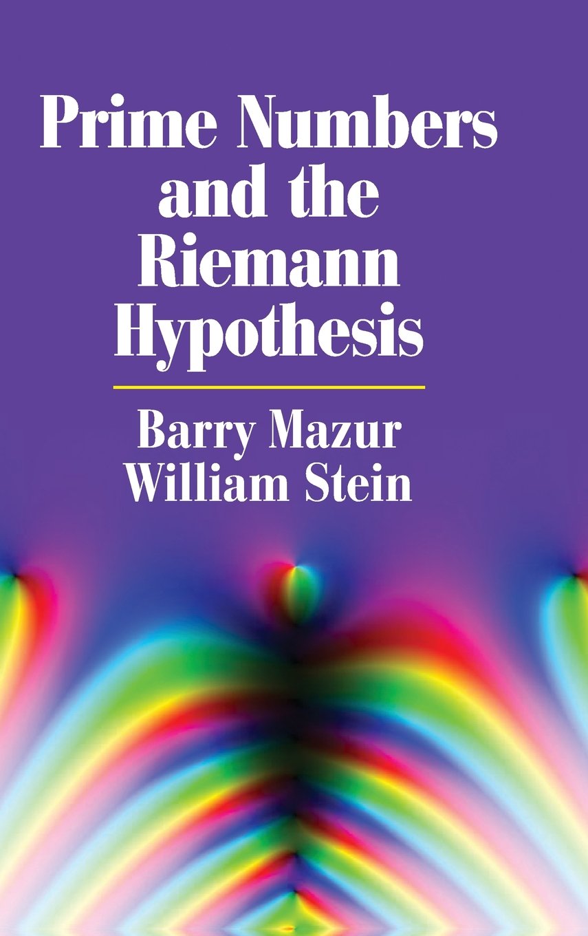 Cover of Prime Numbers and the Riemann Hypothesis