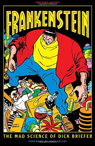 Cover of Frankenstein: The Mad Science of Dick Briefer