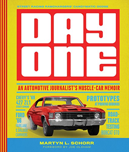 Cover of Day One: An Automotive Journalist's Muscle-Car Memories
